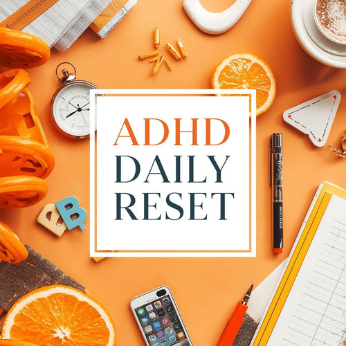 ADHD Daily Reset Sheet | Printable ADHD Planner | Overwhelm & Task Paralysis Tool | Therapist-Created Executive Function Support